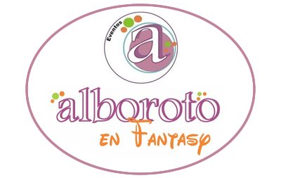 ALBOROTO EN FANTASY