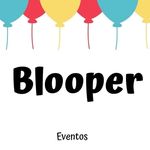 BLOOPER MULTIEVENTOS