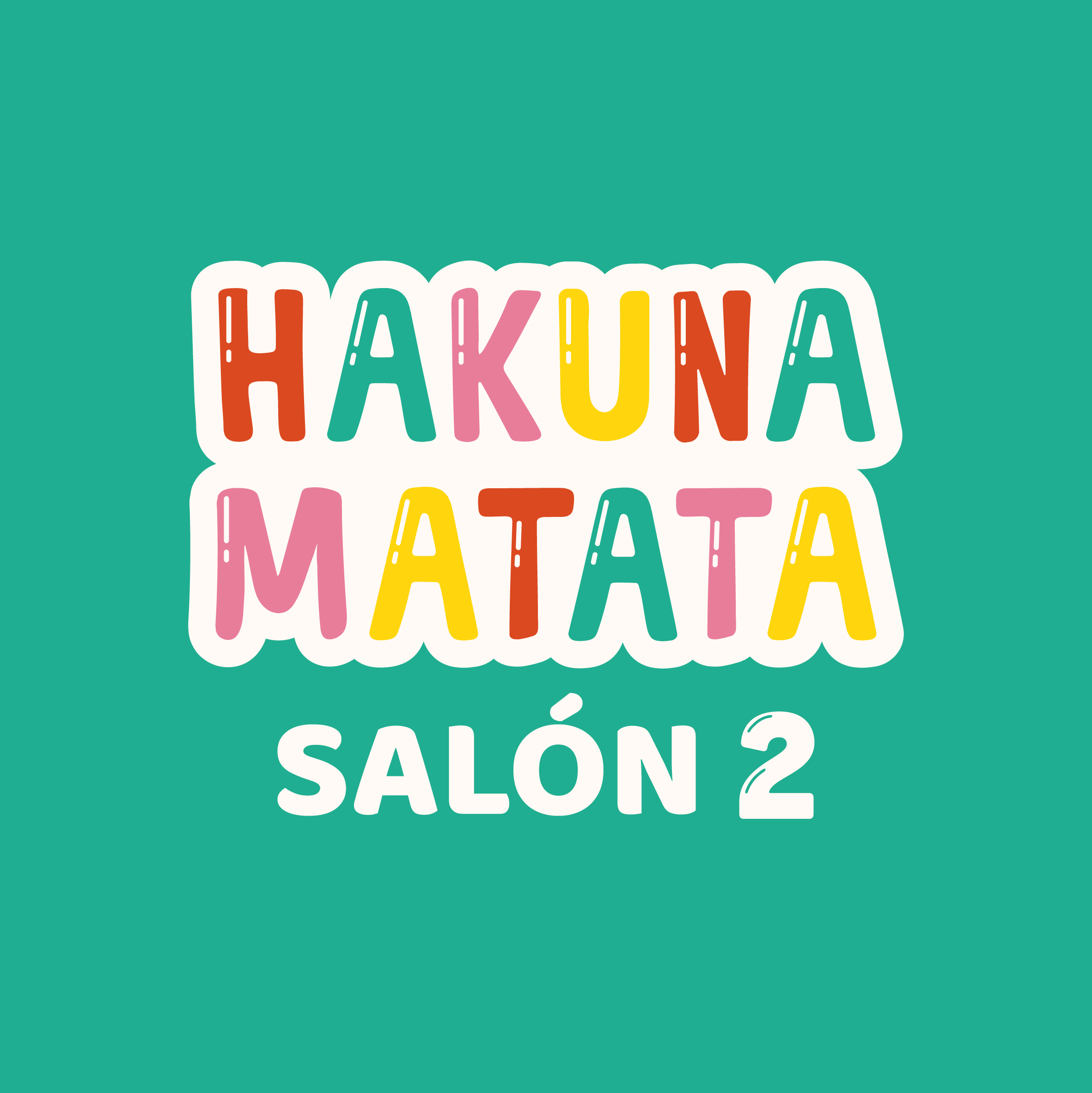 HAKUNA MATATA 2